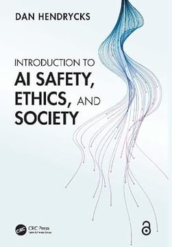 Introduction to AI Safety, Ethics, and Society – Dan Hendrycks