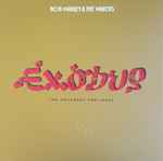 Bob Marley & The Wailers – Exodus (The Movement Continues...)