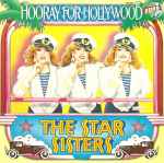 The Star Sisters – Hooray For Hollywood