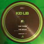 Kid Lib – The Brain / The Thing
