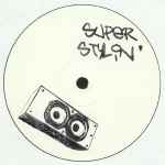 Unknown Artist – Superstylin' Remixes