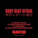 Body Beat Ritual – Instinct Primitive / Crash Report