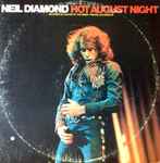 Neil Diamond – Hot August Night