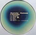 Bluematter – Blankness