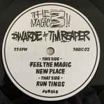 Dwarde + Tim Reaper – Run Tings / Feel The Magic / New Place