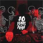Various – 10 Years Of FKOF