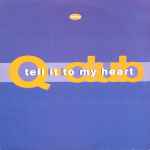 Q-Club – Tell It To My Heart