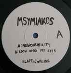 Msymiakos – Responsibility / Look Into My Eyes