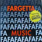 Fargetta Featuring Ann Marie Smith – Music / My First Love