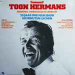 Toon Hermans – Beroemde Conferences En Liedjes Uit 20 Jaar One Man Show 60 Minuten Lachen