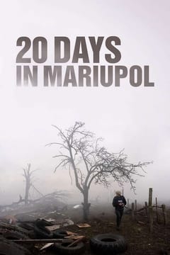 20 Days in Mariupol – 2023